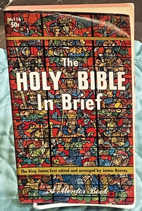 Item #75434 The Holy Bible in Brief. James Reeves