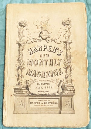 Item #75440 Harper's New Monthly Magazine, May 1864. William Makepeace Thackeray Anthony...