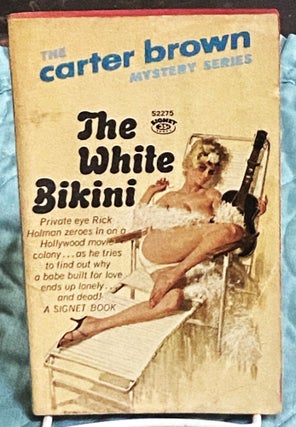 Item #75472 The White Bikini. Carter Brown
