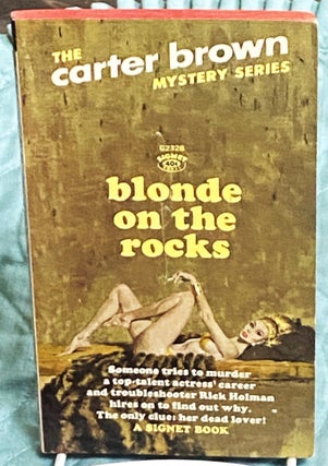 Item #75481 Blonde on the Rocks. Carter Brown