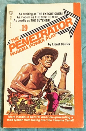 Item #75592 The Penetrator #19, Panama Power Play. Lionel Derrick