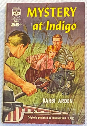 Item #75615 Mystery at Indigo (Remembered Island). Barbi Arden