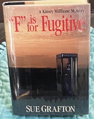 Item #75672 F is for Fugitive. Sue Grafton