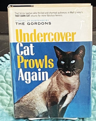 Item #75675 Undercover Cat Prowls Again. The Gordons