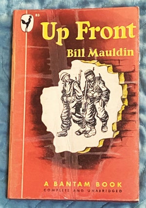 Item #75698 Up Front. Bill Mauldin