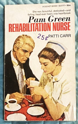 Item #75807 Pam Green, Rehabilitation Nurse. Patti Carr