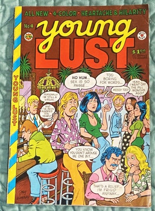 Item #75821 Young Lust #4. etc Bill Griffith