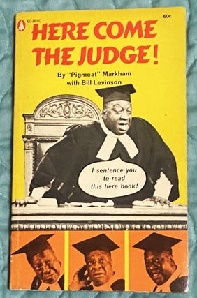 Item #75856 Here Come the Judge! Dewey "Pigmeat" Markham, Bill Levinson