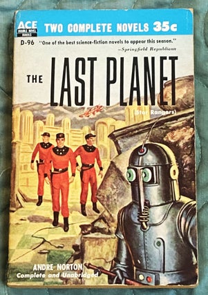 Item #75921 The Last Planet / A Man Obsessed. Andre Norton / Alan E. Nourse