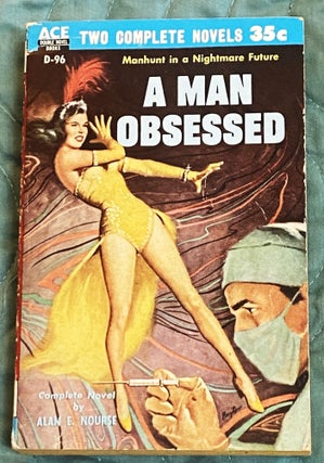 The Last Planet / A Man Obsessed