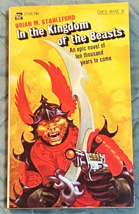 Item #75975 In the Kingdom of the Beasts. Brian M. Stableford