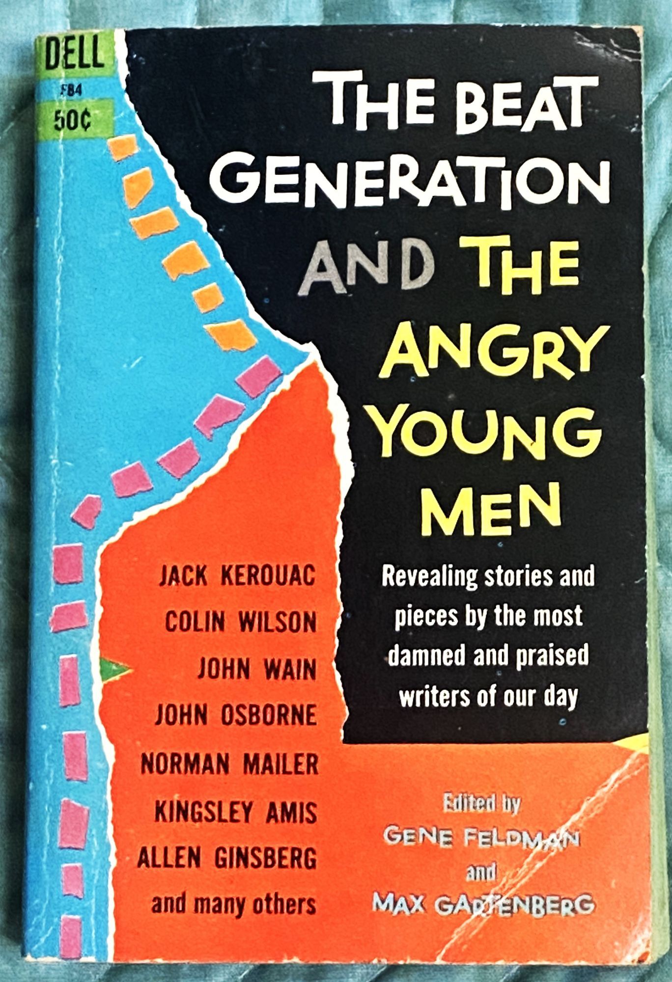 Angry Generation The Beat Generation and the Angry Young Men | Gene Feldman, Max ...