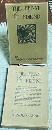 Item #76099 The Feast of St. Friend. Arnold Bennett