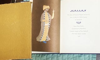 Item #76100 Hassan: The Story of Hassan of Bagdad and How He Came to Make the Golden Journey to...