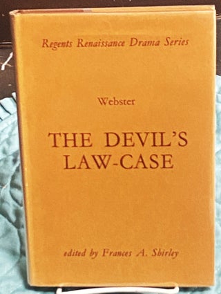 Item #76113 The Devil's Law-Case. John Webster