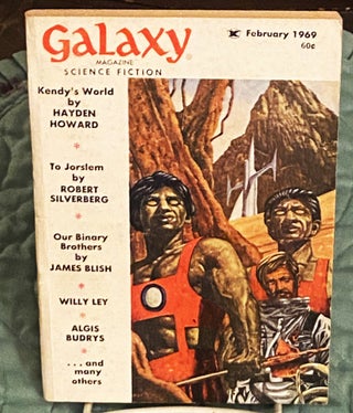Item #76159 Galaxy Science Fiction, February 1969. Robert Silverberg Philip K. Dick, others,...