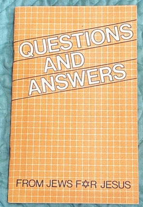 Item #76180 Questions and Answers from Jews for Jesus. Anonymous