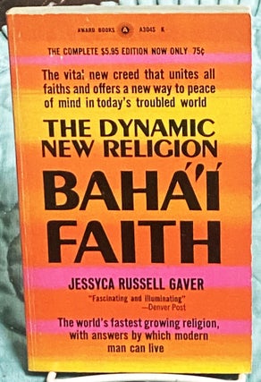 Item #76229 Baha'i Faith. Jessyca Russell Gaver
