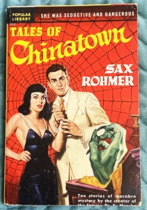 Item #76240 Tales of Chinatown. Sax Rohmer