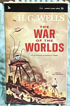 Item #76310 The War of the Worlds. H G. Wells