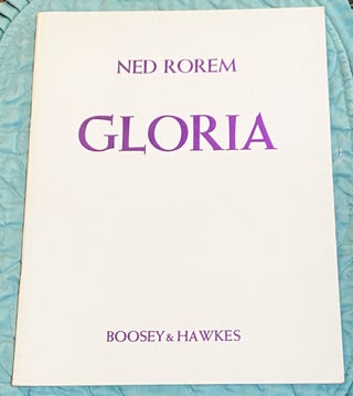 Item #76360 Gloria. Ned Rorem