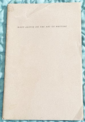 Item #76368 Mary Austin On the Art of Writing, A letter to henry James Forman. Mary Austin, James...