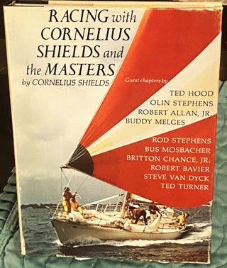 Item #76396 Racing with Cornelius Shields and the Masters. Bus Mosbacher Cornelius Shields,...