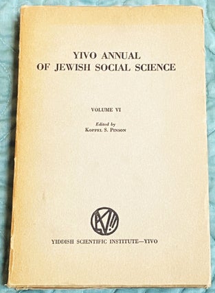 Item #76398 Yivo Annual Of Jewish Social Science, Volume VI. Koppel S. Pinson