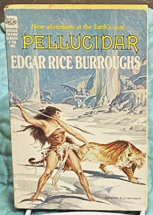Item #76463 Pellucidar. Edgar Rice Burroughs