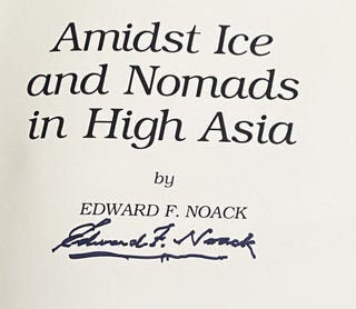 Amidst Ice and Nomads in High Asia