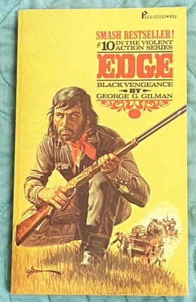 Item #76532 Edge #10 Black Vengeance. George G. Gilman