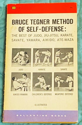 Item #76536 Bruce Tegner Method of Self Defense. Bruce Tegner