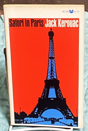 Item #76593 Satori in Paris. Jack Kerouac
