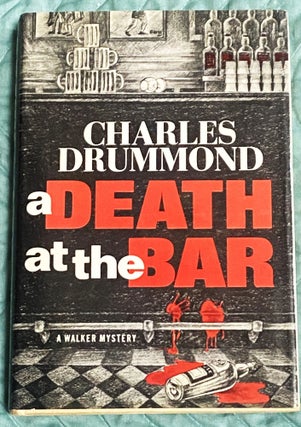 Item #76610 A Death at the Bar. Charles Drummond