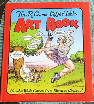Item #76612 The R. Crumb Coffee Table Art Book. R. Crumb
