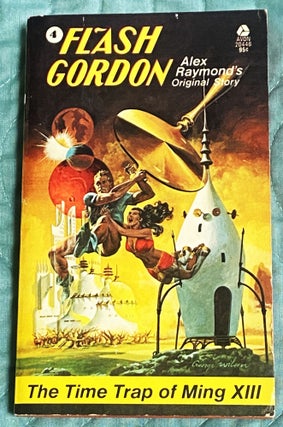 Item #76777 Flash Gordon 4 The Time Trap of Ming XIII. Alex Raymond