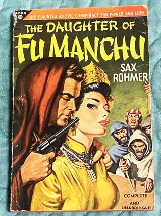 Item #76787 The Daughter of Fu Manchu. Sax Rohmer