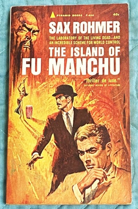 Item #76811 The Island of Fu Manchu. Sax Rohmer