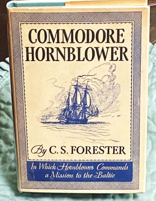 Item #76852 Commodore Hornblower. C S. Forester