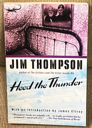 Item #76949 Heed the Thunder. Jim Thompson