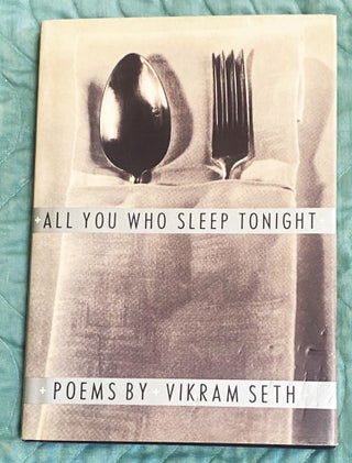 Item #77015 All You Who Sleep Tonight. Vikram Seth