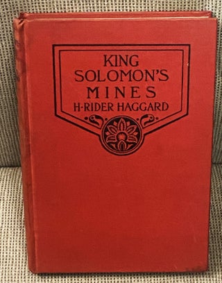 Item #77216 King Solomon's Mines. H. Rider Haggard