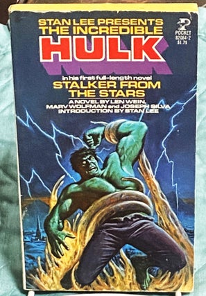 Item #77244 The Incredible Hulk in Stalker from the Stars. Marv Wolfman Len Wein, Joseph Silva