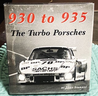 Item #77260 930 to 935, The Turbo Porsches. John Starkey