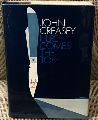 Item #77274 Here Comes the Toff. John Creasey