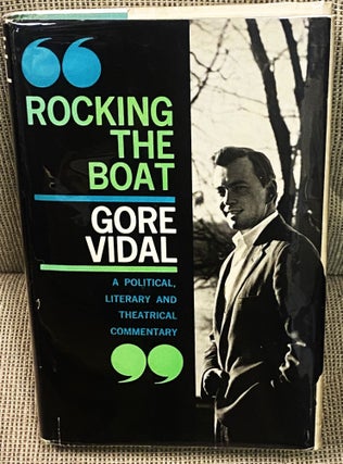 Item #77285 Rocking the Boat. Gore Vidal