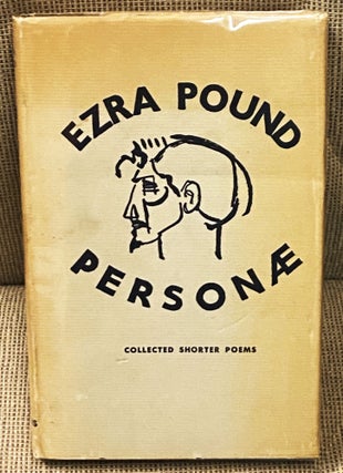 Item #77293 Personae, Collected Shorter Poems. Ezra Pound