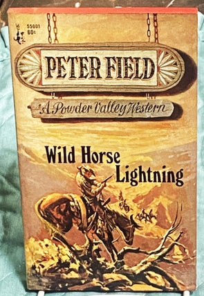 Item #77297 Wild Horse Lightning. Peter Field