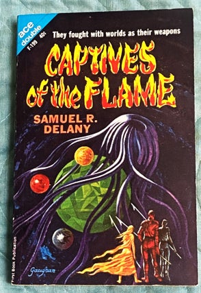 Item #77312 Captives of the Flame / The Psionic Menace. Samuel R. Delany / Keith Woodcott