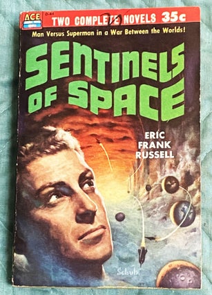 Item #77313 Sentinels from Space / The Ultimate Invader. Murray Leinster Eric Frank Russell /...